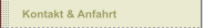 Kontakt & Anfahrt